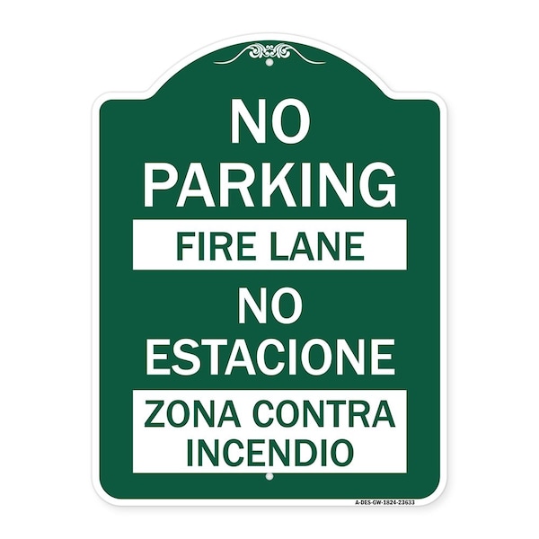 Signmission No Parking Fire Lane No Estacione Zona Contra Incendio, Green & White Alum, 18" x 24", GW-1824-23633 A-DES-GW-1824-23633 - main